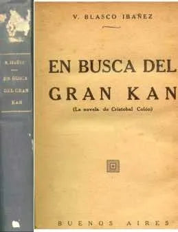 Libro usado en venta: En busca del gran Kan de Vicente Blasco Ibañez; editorial Buenos Aires realizamos envios a todo el mundo.1