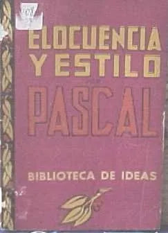 Libro usado en venta: Elocuencia y estilo de Pascal; editorial Tor impreso en 1945 realizamos envios a todo el mundo.1