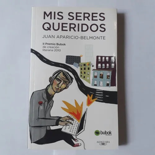 Libro usado en venta: Mis seres queridos de Juan Aparicio-Belmonte; editorial Alfaguara impreso en 2010 realizamos envios a todo el mundo.1