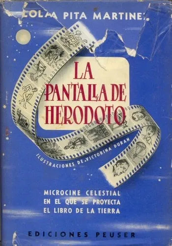 Libro usado en venta: La pantalla de Herodoto de Lola Pita Martinez; editorial Jacobo Peuser impreso en 1946 realizamos envios a todo el mundo.1