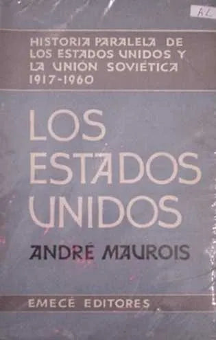 Libro usado en venta: Los Estados Unidos de Andre Maurois; editorial Emece impreso en 1964 realizamos envios a todo el mundo.1