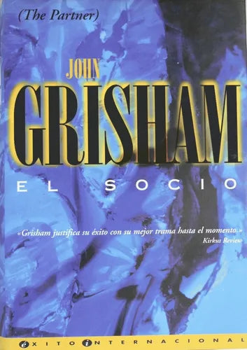 Libro usado en venta: El socio - (The partner) de John Grisham; editorial Ediciones B impreso en 1997 realizamos envios a todo el mundo.1