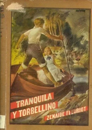 Libro usado en venta: Tranquila y torbellino de Zenaide Fleuriot; editorial Molino impreso en 1946 realizamos envios a todo el mundo.1