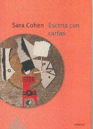 Libro usado en venta: Escena con cartas de Sara Cohen; editorial Emece impreso en 2003 realizamos envios a todo el mundo.1
