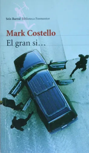 Libro usado en venta: El gran si... de Mark Costello; editorial Planeta impreso en 2004 realizamos envios a todo el mundo.1