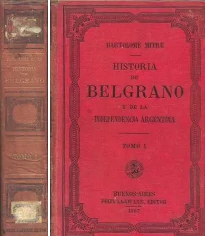 Libro usado en venta: Historia de Belgrano y la independencia argentina de Bartolome Mitre; editorial Felix Lajouane impreso en 1887.1