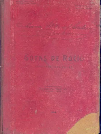 Libro usado en venta: Gotas de Rocio de Aurora Stella del Castaño; impreso en 1908 realizamos envios a todo el mundo.1