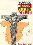 Libro usado en venta: Un sudaca en la corte de Don Juan de Enrique Torres; editorial Torres Agüero impreso en 1994 realizamos envios a todo el mundo.1
