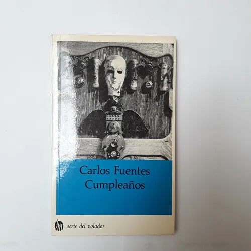 Libro usado en venta: Cumplea?os de Carlos Fuentes; editorial Joaquin Mortiz impreso en 1996 realizamos envios a todo el mundo.1