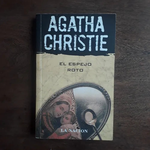 Libro usado en venta: El espejo roto de Agatha Christie; editorial Planeta impreso en 2006 realizamos envios a todo el mundo.1