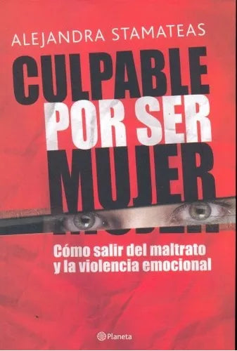 Libro usado en venta: Culpable por ser mujer de Alejandra Stamateas; editorial Planeta impreso en 2008 realizamos envios a todo el mundo.1