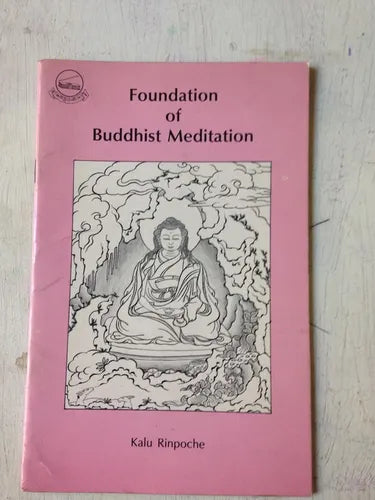 Libro usado en venta: Foundation of buddhist Meditation de Kalu Rinpoche; editorial Library of Tibetan Works impreso en 1992 envios a todo el mundo.1