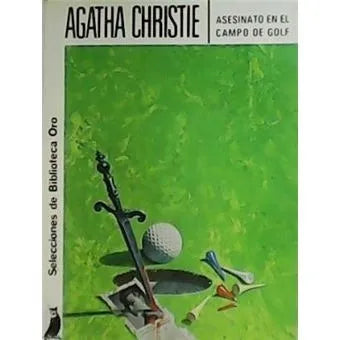 Libro usado en venta: Asesinato en el campo de golf de Agatha Christie; editorial Molino impreso en 1979 realizamos envios a todo el mundo.1