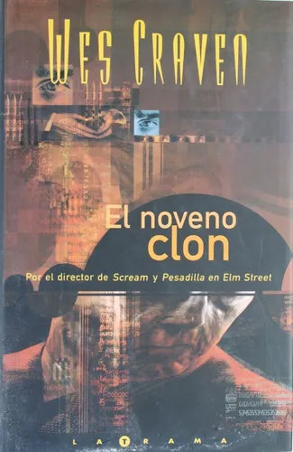 Libro usado en venta: El noveno clon de Wes Craven; editorial Ediciones B impreso en 2000 realizamos envios a todo el mundo.1