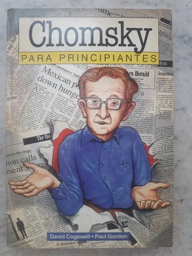 Libro usado en venta: Chomsky para principiantes de David Cogswell - Paul Gordon; editorial Errepar impreso en 1997 realizamos envios a todo el mundo.1