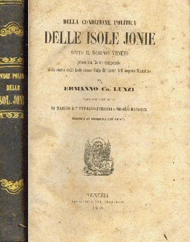 Libro usado en venta: Della condizione politica Delle Isole Jonie de Ermanno Co. Lunzi; editorial Venezia impreso en 1858 envios a todo el mundo.1