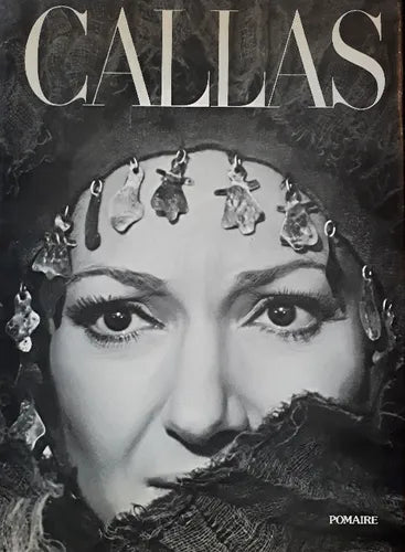 Libro usado en venta: Callas: El Arte y la Vida - Los Grandes A?os de John Ardoin - Gerald Fitzgerald; editorial Pomaire impreso en 1974.1