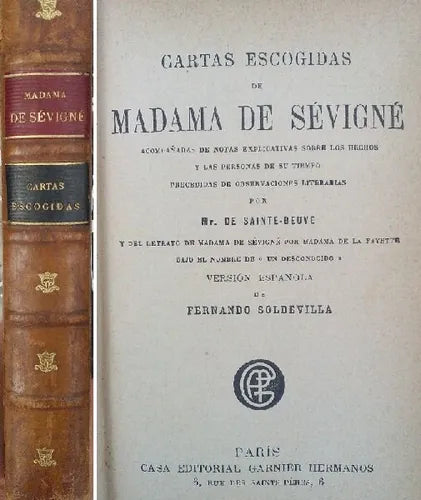 Libro usado en venta: Cartas escogidas de Madame De Sevigne; editorial Garnier Hermanos realizamos envios a todo el mundo.1
