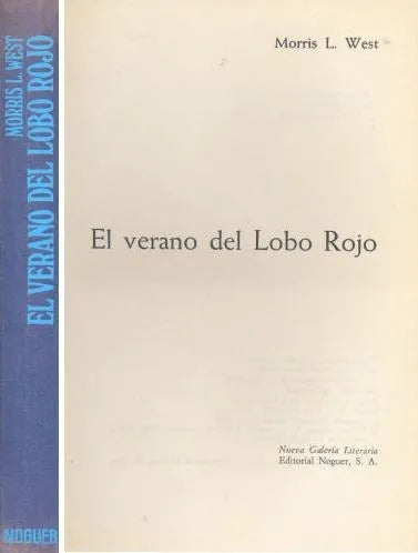 Libro usado en venta: El verano del Lobo Rojo de Morris West; editorial Noguer impreso en 1972 realizamos envios a todo el mundo.1