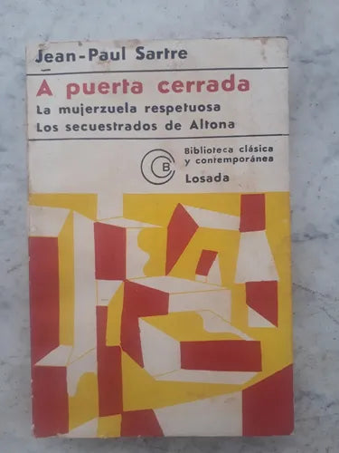 Libro usado en venta: A puerta cerrada de Jean - Paul Sartre; editorial Losada impreso en 1976 realizamos envios a todo el mundo.1