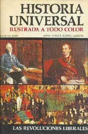 Libro usado en venta: Las revoluciones liberales - N? 88 de Historia Universal; editorial Noguer impreso en 1974 realizamos envios a todo el mundo.1