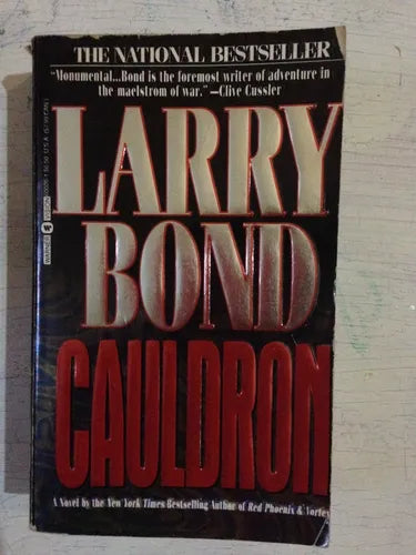Libro usado en venta: Cauldron de Larry Bond; editorial Warner Books impreso en 1994 realizamos envios a todo el mundo.1