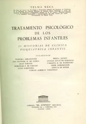Libro usado en venta: Tratamiento psicologico de los problemas infantiles de Telma Reca; editorial El Ateneo impreso en 1956 envios a todo el mundo.1