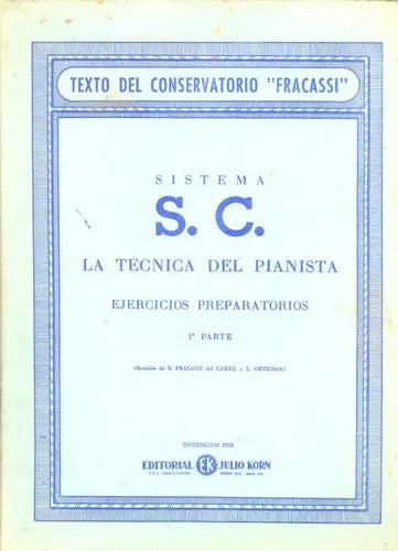 Libro usado en venta: Sistema S.C. - La tecnica del pianista; editorial Julio Korn impreso en 1966 realizamos envios a todo el mundo.1