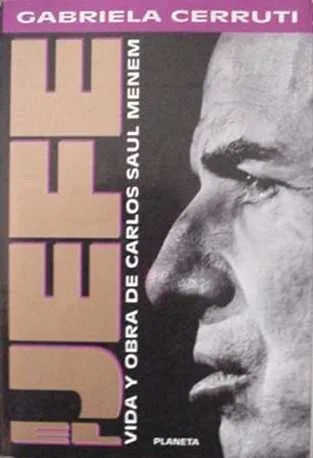 Libro usado en venta: El jefe de Gabriela Cerruti; editorial Planeta impreso en 1993 realizamos envios a todo el mundo.1