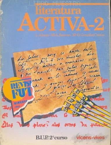 Libro usado en venta: Literatura - Activa - 2 de Lucinio Alonso - Asuncion Barroso - Dolores Cantos; editorial Vicens - Vives impreso en 1986.1
