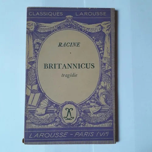 Libro usado en venta: Britannicus tragedie de Racine; editorial Larousse impreso en 1945 realizamos envios a todo el mundo.1