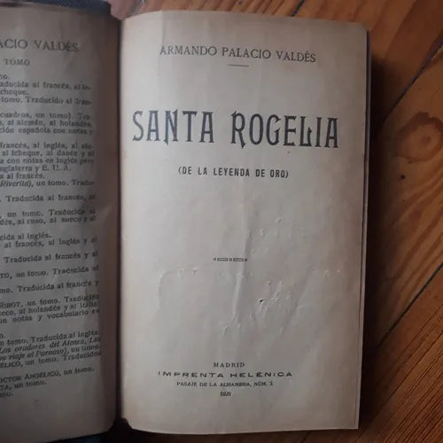 Libro usado en venta: Santa Rogelia (de la leyenda de oro) de Armando Palacio Valdes; editorial Imprenta Helenica impreso en 1926.1