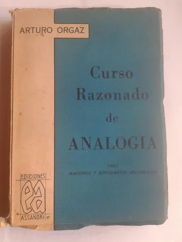 Libro usado en venta: Curso razonado de analogia de Arturo Orgaz; editorial Assandri impreso en 1957 realizamos envios a todo el mundo.1