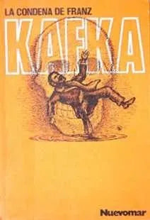 Libro usado en venta: La condena (y otros relatos) de Franz Kafka; editorial Nuevomar impreso en 1978 realizamos envios a todo el mundo.1