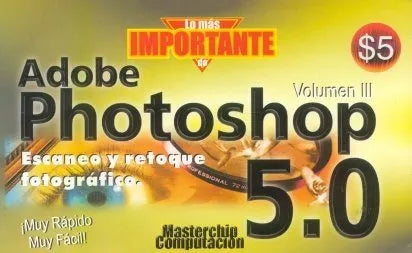 Libro usado en venta: Adobe photoshop 5.0; editorial Masterchip impreso en 1999 realizamos envios a todo el mundo.1