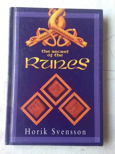 Libro usado en venta: The secret of the Runes (Tapa dura) de Horik Svensson; editorial Virgin Books impreso en 1995 realizamos envios a todo el mundo.1