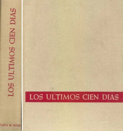 Libro usado en venta: Los ultimos cien dias de Hans Dollinger; editorial Plaza & Janes impreso en 1967 realizamos envios a todo el mundo.1