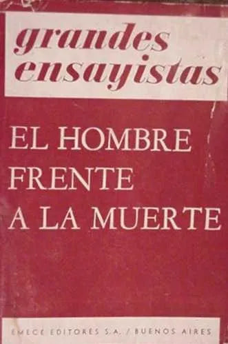 Libro usado en venta: El hombre frente a la muerte de Arnold J. Toynbee; editorial Emece impreso en 1971 realizamos envios a todo el mundo.1