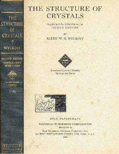 Libro usado en venta: The structure of crystals de Ralph W. G. Wyckoff; editorial Reinhold impreso en 1935 realizamos envios a todo el mundo.1