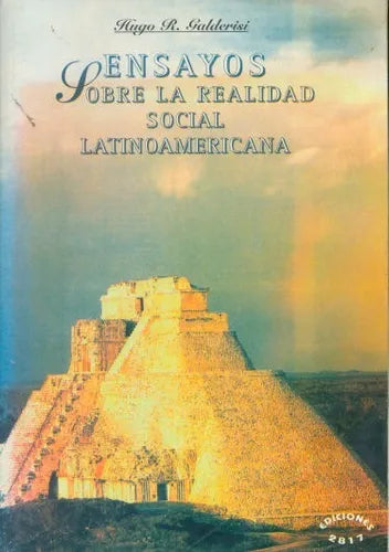 Libro usado en venta: Ensayos sobre la realidad social latinoamericana de Hugo R. Galderisi; editorial Ediciones 2817 impreso en 1995.1