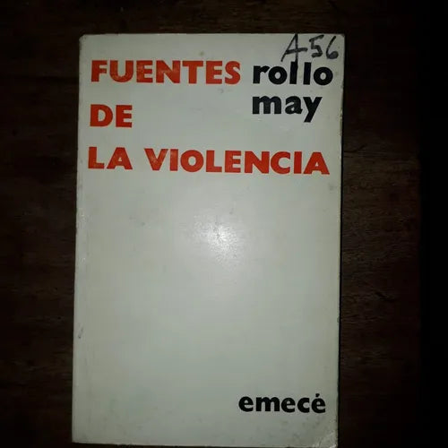 Libro usado en venta: Fuentes de la violencia de Rollo May; editorial Emece impreso en 1974 realizamos envios a todo el mundo.1