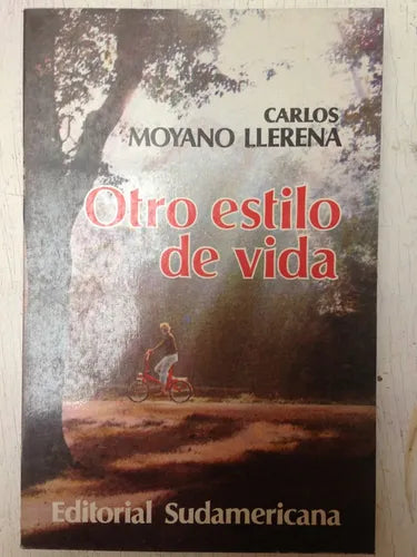 Libro usado en venta: Otro estilo de vida de Carlos Moyano Llerena; editorial Sudamericana impreso en 1982 realizamos envios a todo el mundo.1
