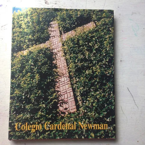 Libro usado en venta: Colegio Cardenal Newton 1948-1998; editorial Akian Grafica impreso en 1998 realizamos envios a todo el mundo.1