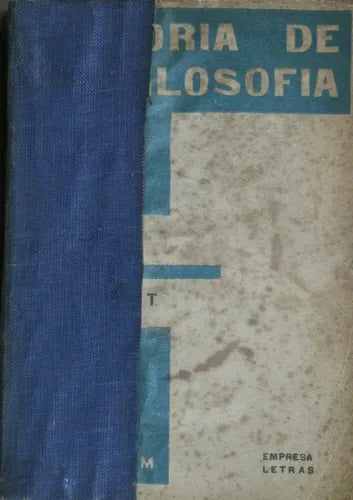 Libro usado en venta: Historia de la filosof?a de Will Durant; editorial Empresa Letras impreso en 1937 realizamos envios a todo el mundo.1