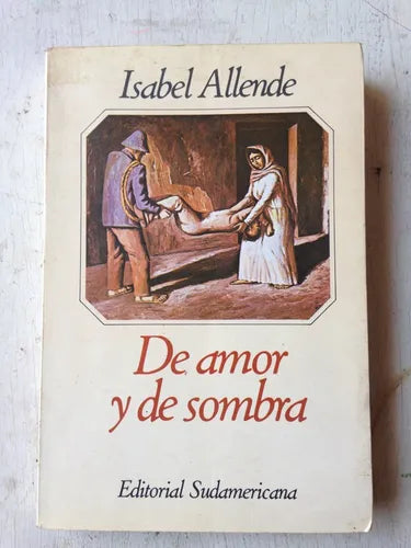 Libro usado en venta: De amor y de sombra de Isabel Allende; editorial Sudamericana impreso en 1993 realizamos envios a todo el mundo.1