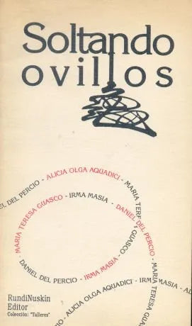 Libro usado en venta: Soltando ovillos; editorial RundiNuskin impreso en 1990 realizamos envios a todo el mundo.1