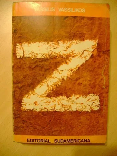 Libro usado en venta: Z de Vassilis Vassilikos; editorial Sudamericana impreso en 1970 realizamos envios a todo el mundo.1