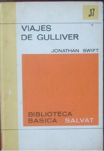Libro usado en venta: Viajes de Gulliver de Jonathan Swift; editorial Salvat impreso en 1970 realizamos envios a todo el mundo.1