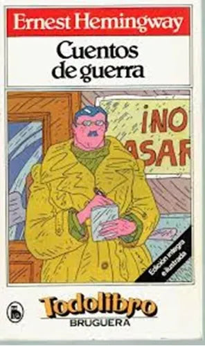 Libro usado en venta: Cuentos de guerra de Ernest Hemingway; editorial Bruguera impreso en 1983 realizamos envios a todo el mundo.1