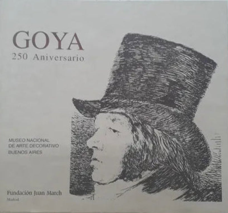 Libro usado en venta: Goya 250 Aniversario de Museo Nacional de Arte Decorativo; editorial Fundacion Juan March impreso en 1996 envios a todo el mundo.1